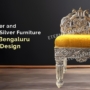 How Silver and German Silver Furniture Fits into Bengaluru Interior Design